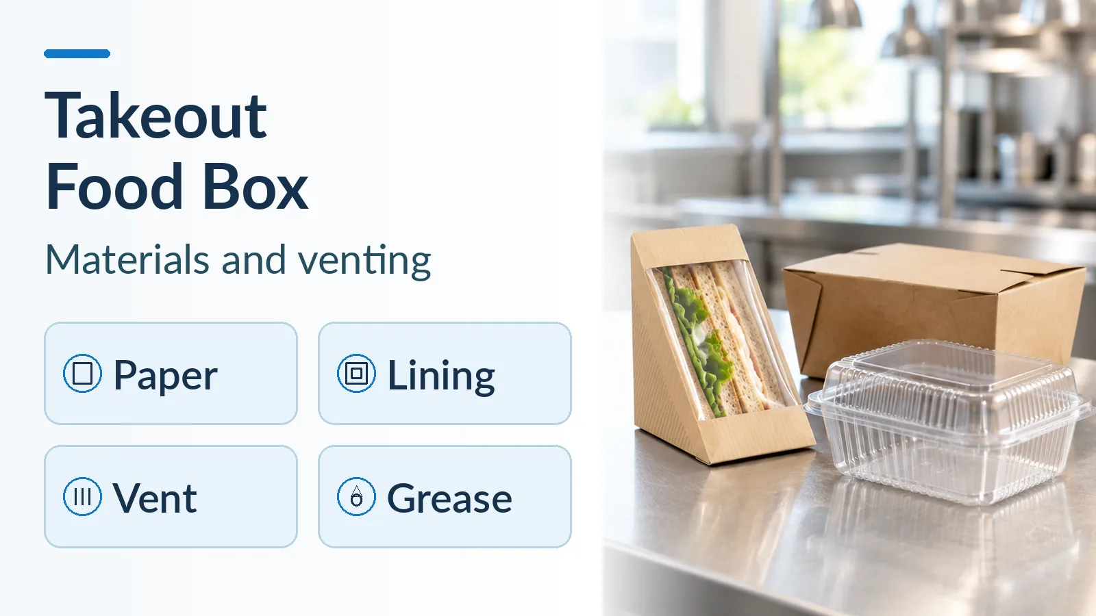 Example takeout boxes with different constructions on a clean kitchen pass